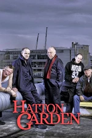 Налёт на Хаттон-Гарден (2019, сериал)